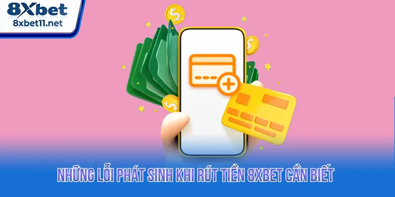Rút Tiền 8XBET: 3 Bước Nhận Thưởng Đơn Giản Và Tiện Lợi 3 Cập nhật mọi sự cố giao dịch để khắc phục hiệu quả
