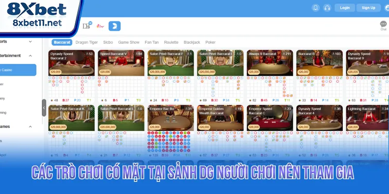 Sảnh DG - Không Gian Live Casino Đẳng Cấp Tại 8Xbet 4 Đa dạng các game giải trí hấp dẫn hiện nay tại sảnh DG